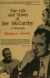 The life and times of Joe McCarthy : a biography