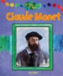 Artist Through the Ages : Claude Monet.