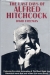 The last days of Alfred Hitchcock : a memoir featuring the screenplay of "Alfred Hitchcock's The short night"