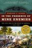 In the presence of mine enemies : war in the heart of America, 1859-1863