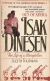 Isak Dinesen : the life of a storyteller