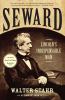 Seward : Lincoln's indispensable man