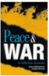 Peace and war