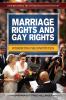Marriage rights and gay rights : interpreting the constitution