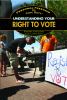 Understanding your right to vote