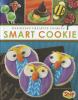 Smart cookie : designing creative cookies