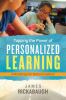 Tapping the power of personalized learning : a roadmap for school leaders