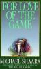 For love of the game : a novel