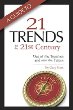 A guide to twenty-one trends for the 21st century : out of the trenches and into the future : their profound implications for students, education, communities, countries and the whole of society
