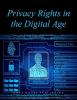 Privacy rights in the Digital Age