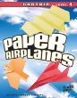 Paper airplanes. Level 4, Captain /