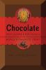 Chocolate : sweet science and dark secrets of the world's favorite treat