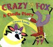 Crazy like a fox : a simile story