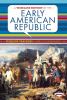 A timeline history of the early American republic
