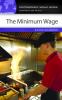 The minimum wage : a reference handbook