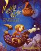 Maddy Kettle. The adventure of the Thimblewitch /