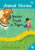 Never trust a tiger : a story from Korea