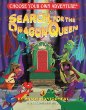 Search for the dragon queen