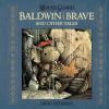Mouse Guard. Baldwin the brave and other tales /