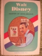 Walt Disney; master of make-believe.