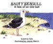 Salty Seagull : a tale of an old salt
