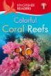 Colorful coral reefs