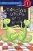 Dancing dinos go to school