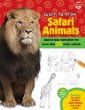 Learn to draw safari animals : step-by-step instructions for more than 25 exotic animals