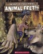 What if you had animal feet?