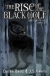 The rise of the Black Wolf