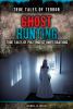 Ghost hunting : true tales of poltergeist investigations