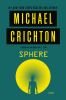 Sphere : a novel