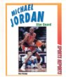 Michael Jordan : star guard