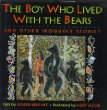 The boy who lived with the bears : and other Iroquois stories