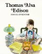 Thomas Alva Edison, young inventor