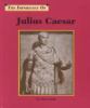 The importance of Julius Caesar