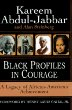 Black profiles in courage : a legacy of African American achievement