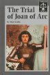 The trial of Joan of Arc