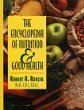 The encyclopedia of nutrition & good health