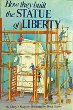 How they built the Statue of Liberty