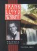Frank Lloyd Wright : maverick architect