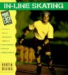 In-line skating made easy : a manual for beginners with tips for the experienced