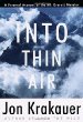 Into thin air : a personal account of the Mount Everest disaster