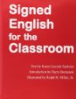 Signed English for the classroom