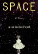 Space : a memoir