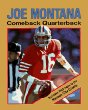 Joe Montana, comeback quarterback