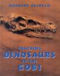 Tracking dinosaurs in the Gobi
