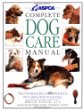 ASPCA complete dog care manual