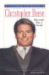 Christopher Reeve : Hollywood's man of courage