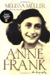 Anne Frank : [the biography]